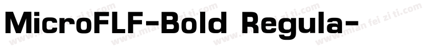 MicroFLF-Bold Regula字体转换